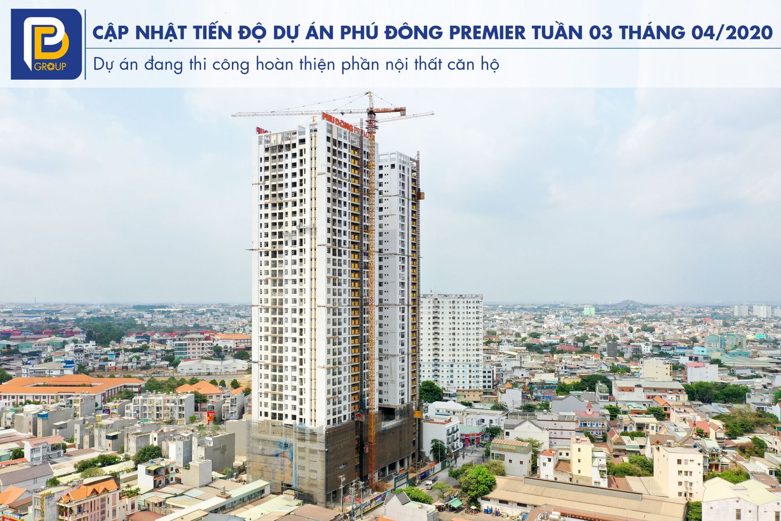 Tiến độ dự án Phú Đông Premier Tuần 03 tháng 04/2020